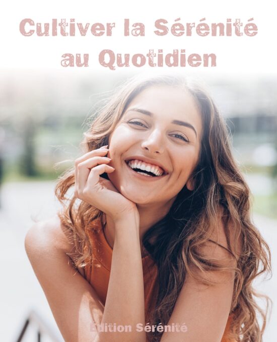 Paix de l&rsquo;Esprit : Cultiver la Sérénité au Quotidien